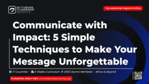 Communicate with Impact 5 Simple Techniques to Make Your Message Unforgettable