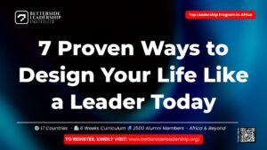 7 Proven Ways to Design Your Life Like a Leader Today