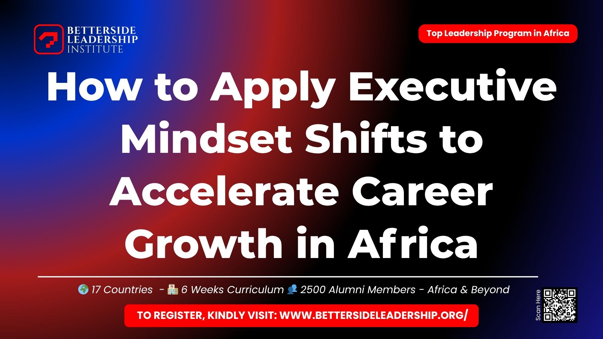 How to Apply Executive Mindset Shifts to Accelerate Career Growth in Africa