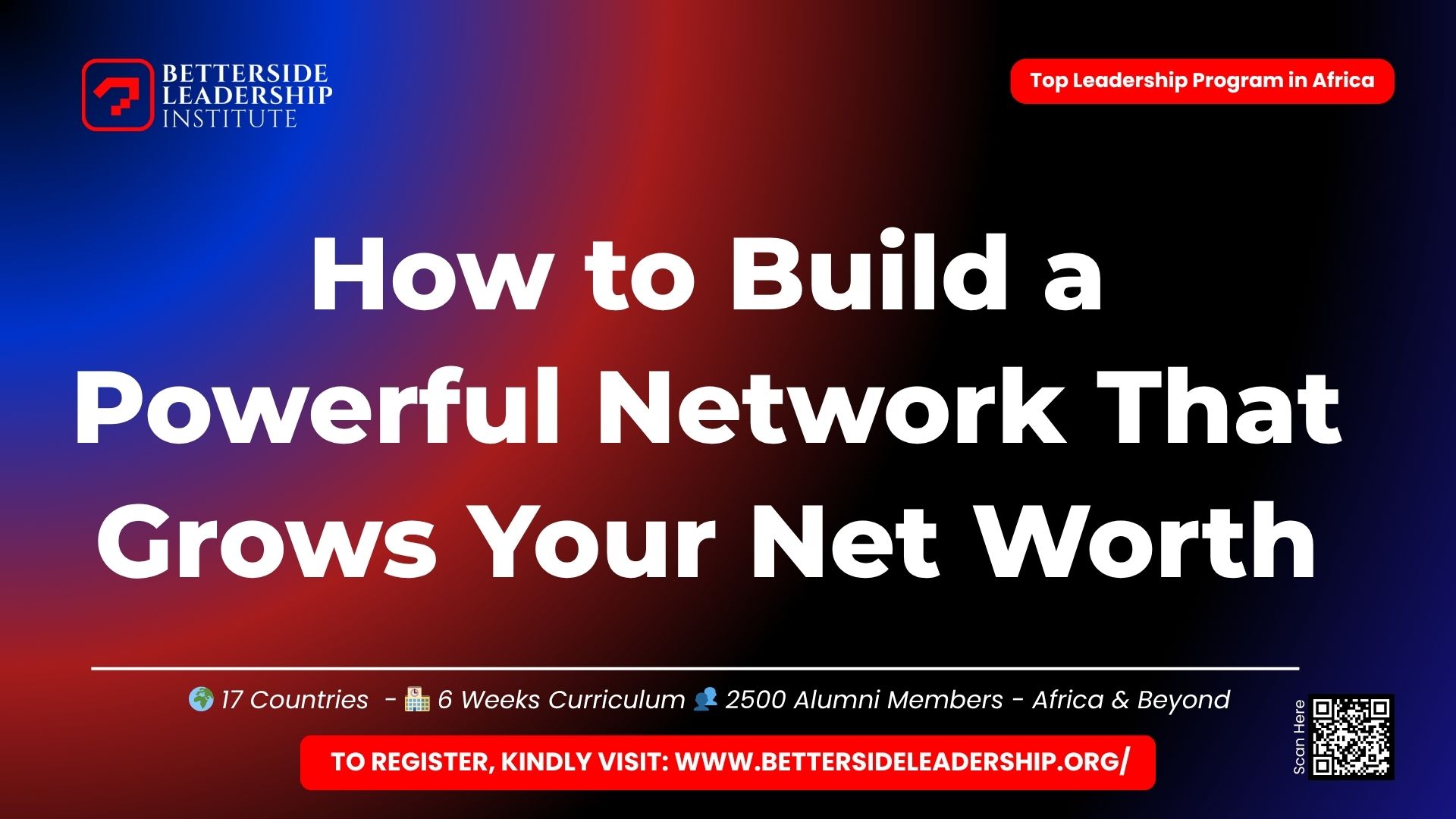 How to Build a Powerful Network That Grows Your Net Worth: 7 Strategic Rules for African Professionals