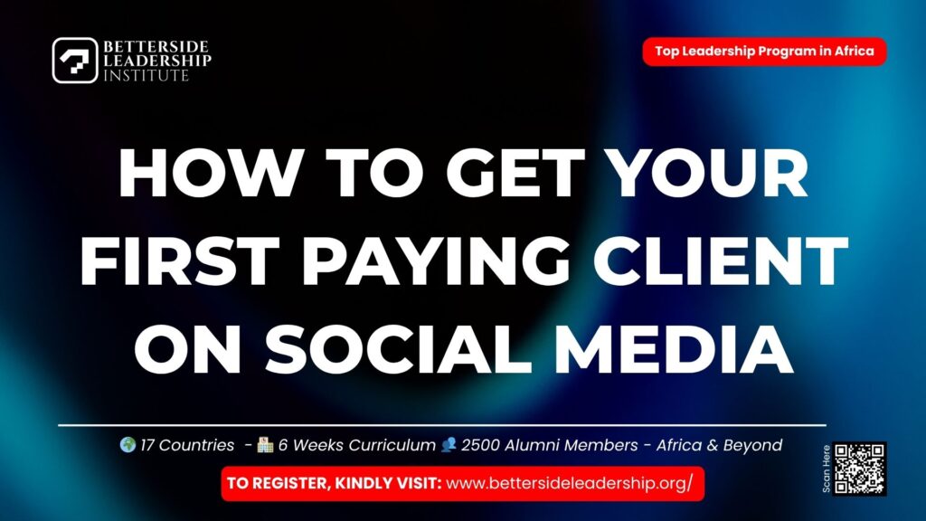 How to Get Your First Paying Client on Social Media