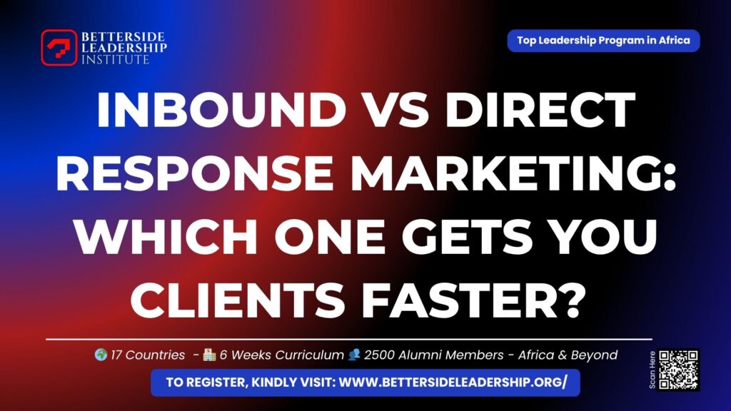 Inbound vs Direct Response Marketing: Which One Gets You Clients Faster?