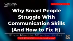 Why Smart People Struggle With Communication Skills (And How to Fix It)